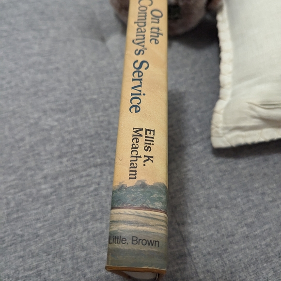 Book. On the Company's Service. Ellis K Meacham. First Edition. 1971.. - Picture 4 of 10